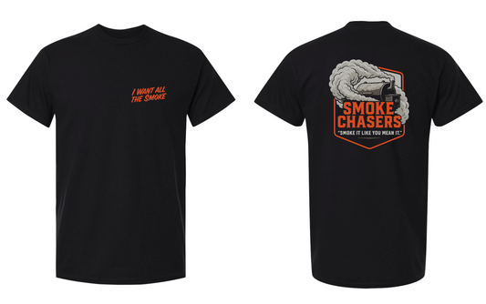 "i want all the smoke" Tee